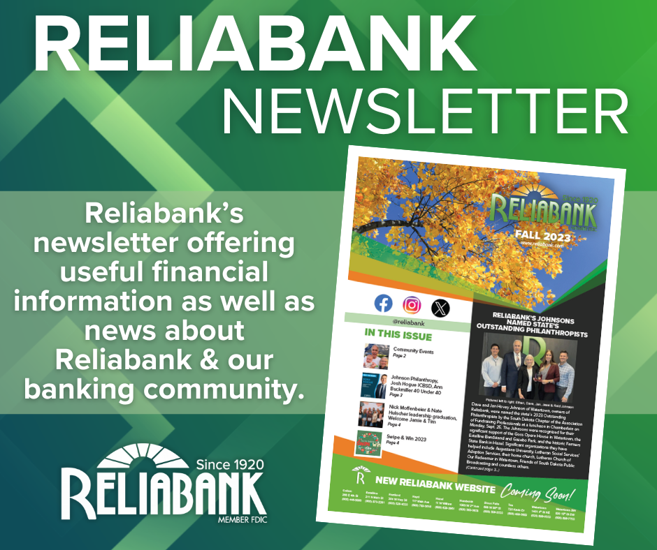 Reliabank Fall 2023 Newsletter